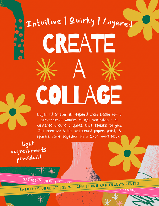 Studio Class | Collage Sign with Leslie